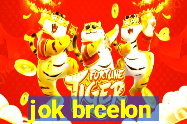 jok brcelon